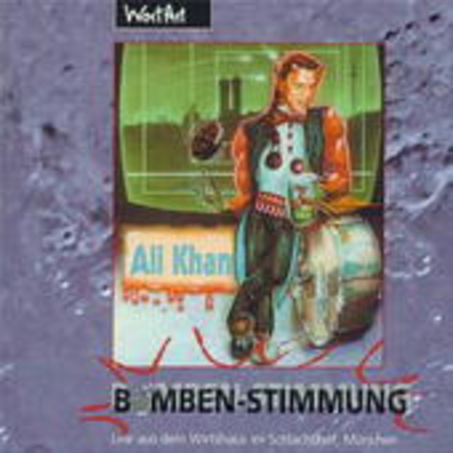 Ali Khan – Bombenstimmung