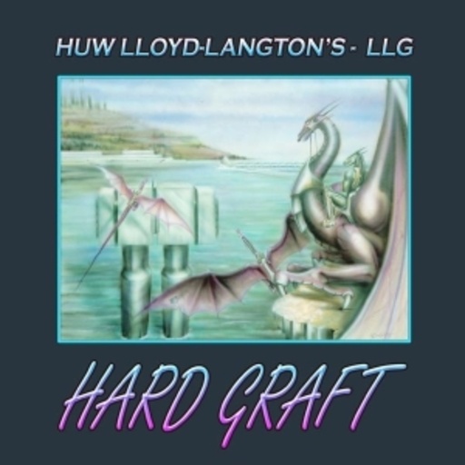 Huw Lloyd-Langton's LLG – Hard Graft
