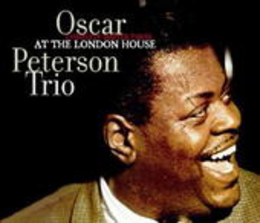 Oscar Peterson Trio – ... At The London House - Complete Master Takes