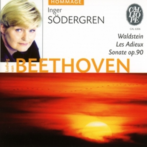 Inger Södergren – Waldstein/Les Adieux/Sonate Op. 90 (Hommage)