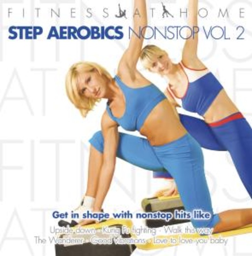 Fitness At Home – Step Aerobics Nonstop Vol. 2