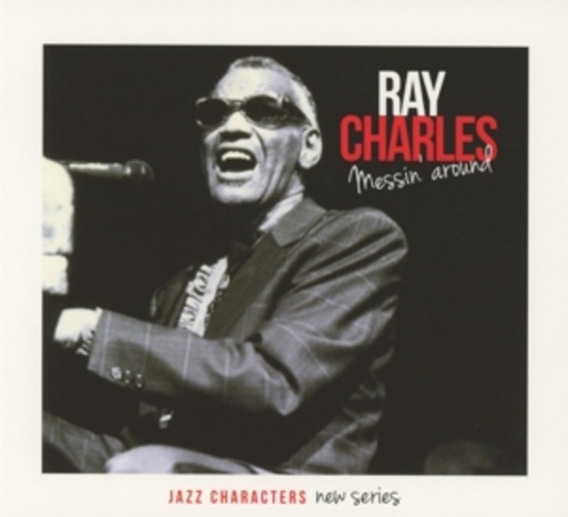 Ray Charles – Messin' Around