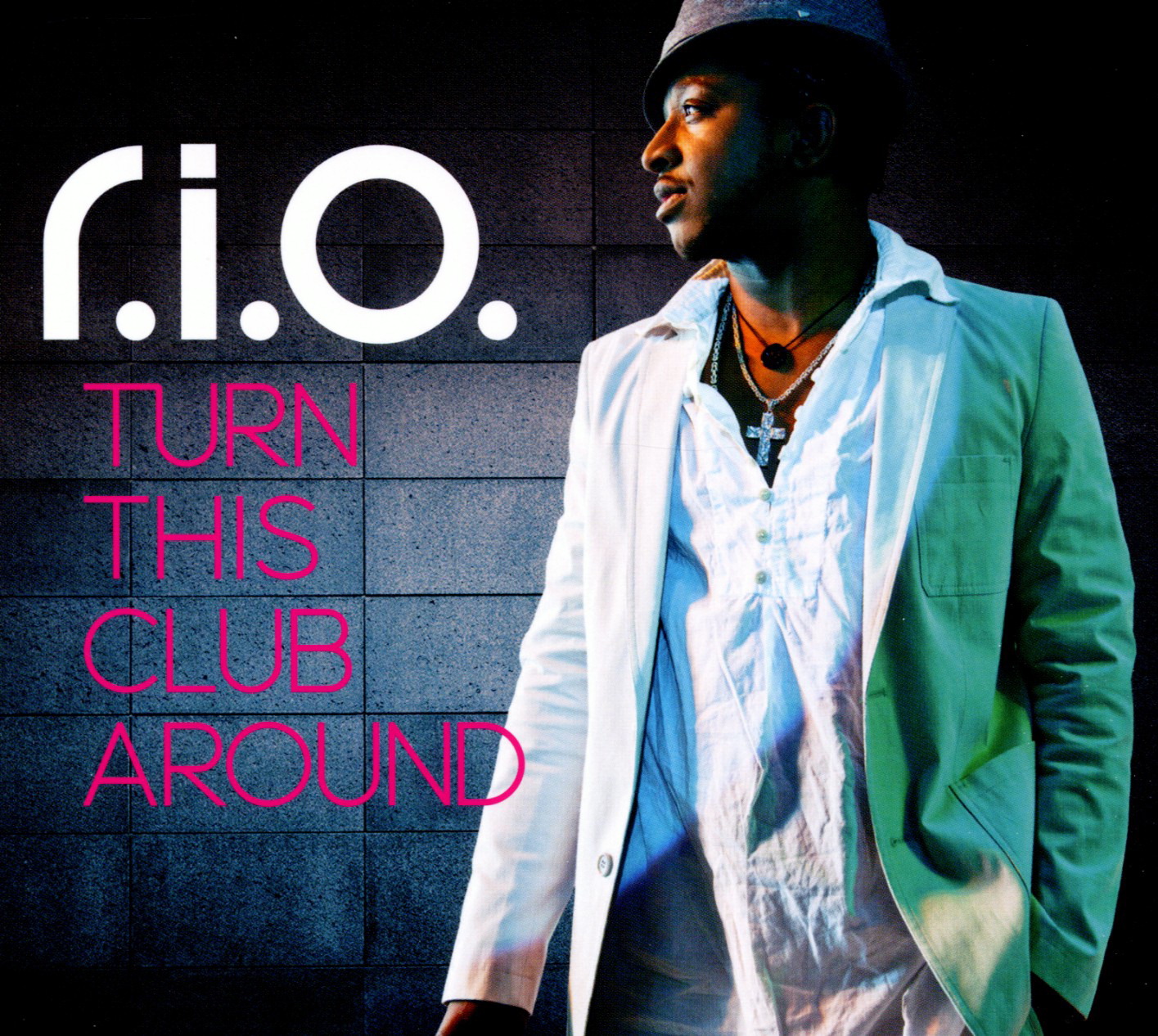 R.I.O. – Turn This Club Around
