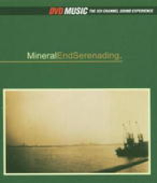 Mineral – End Seranading