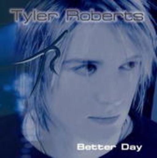 Tyler Roberts – Better Day