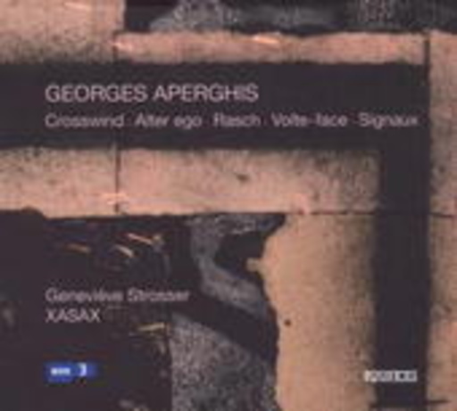 Geneviève Strosser – Crosswind, Alter Ego, Rasch, Volte-Face, Signaux