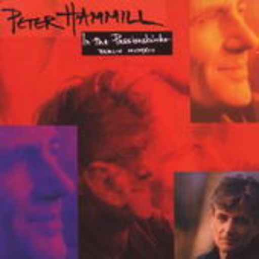 Peter Hammill – In The Passionskirche, Berlin 1992