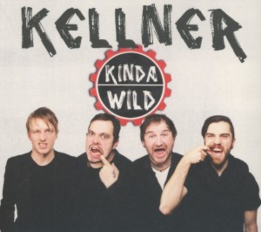 Kellner – Kinda Wild