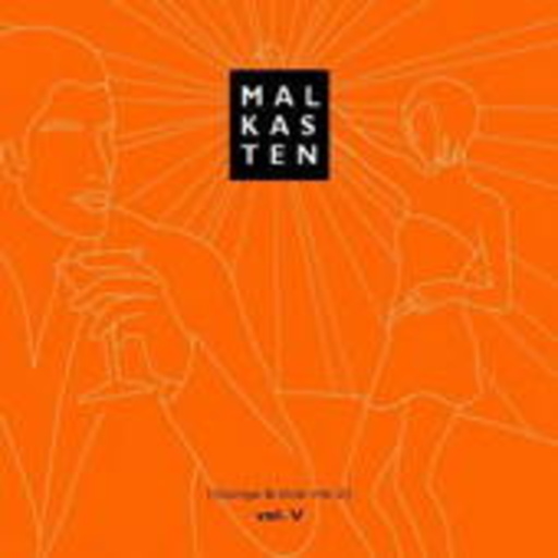 Diverse – Malkasten Vol. V (Lounge And Club MK-2)