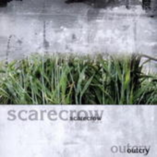Scarecrow – Outcry
