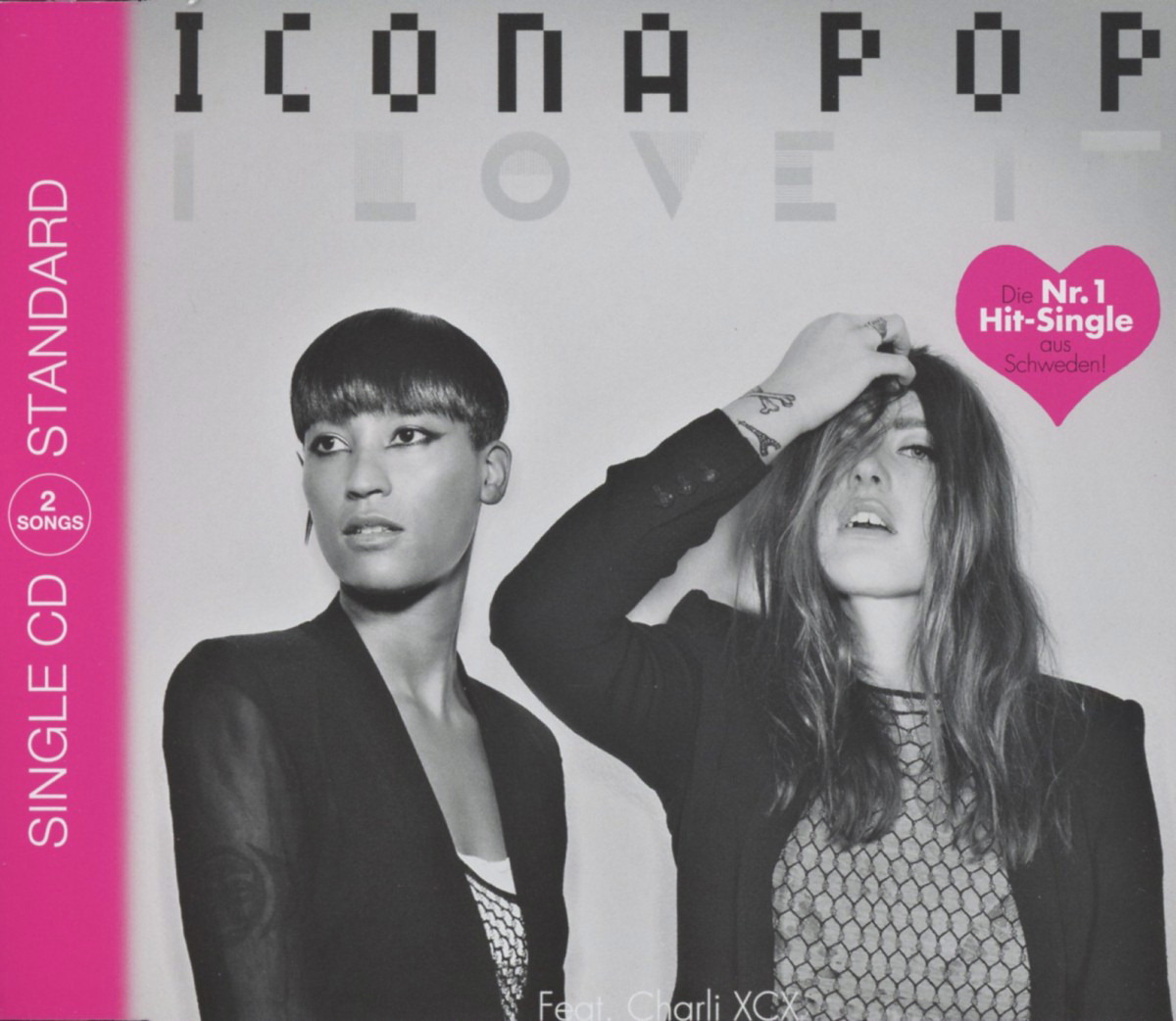 Icona Pop feat. Charli XCX – I Love It