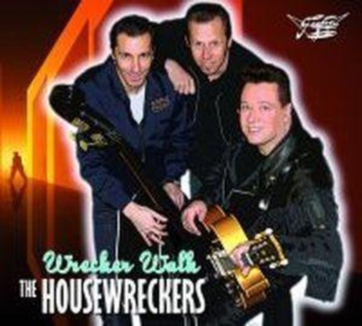 Housewreckers – Wrecker Walk