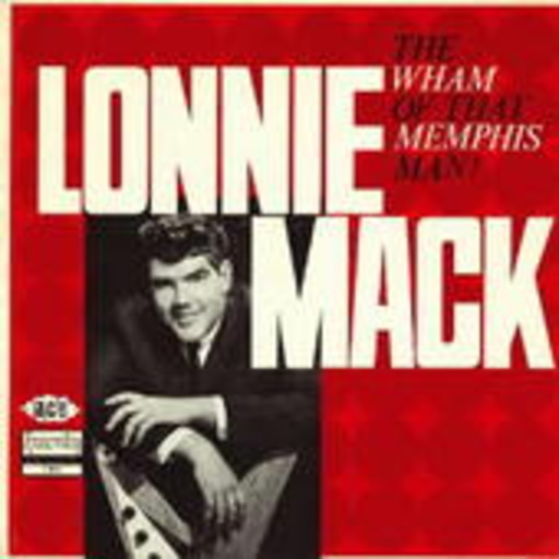 Lonnie Mack – Wham/Vinyl Replica