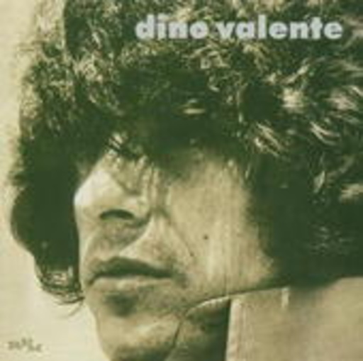 Dino Valente – Dino Valente