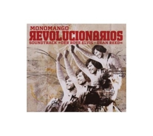 Monomango – Revolucionarios/"Der rote Elvis"