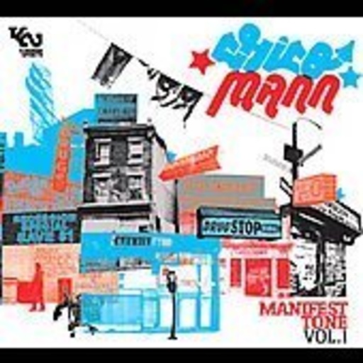 Chico Mann – Manifest Tone Vol. 1