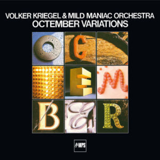Volker Kriegel – Octember Variations