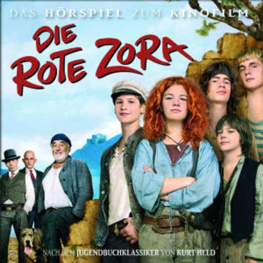 Diverse – Die Rote Zora - Das Hörspiel zum Kinofilm