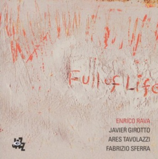 Enrico Rava – Full Of Life