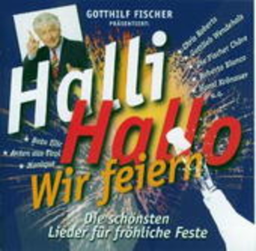 Diverse – Halli Hallo, wir feiern