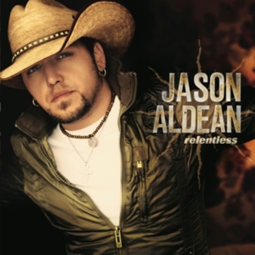 Jason Aldean – Relentless