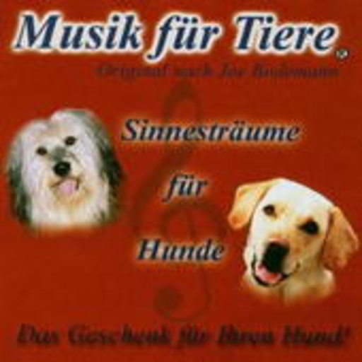 Diverse – Musik für Tiere - Hund