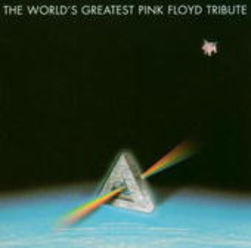 Diverse – The World's Greatest Pink Floyd Tribute
