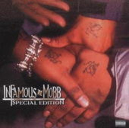 Infamous Mobb – Special Edition