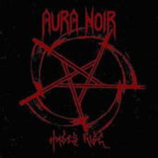 Aura Noir – Hades Rise