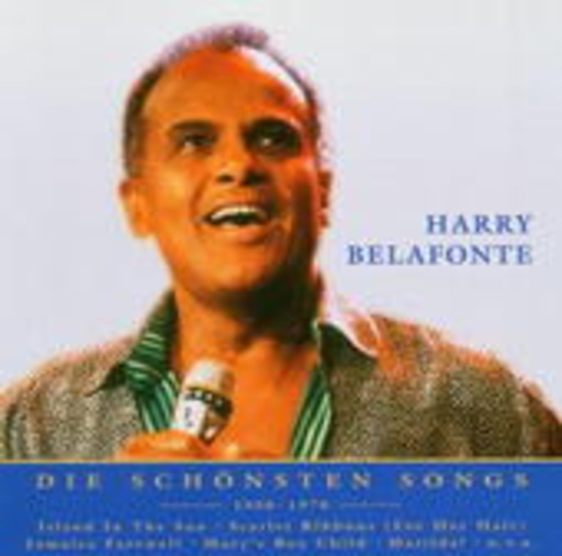 Harry Belafonte – Nur das Beste: Die schönsten Songs 1950-1970