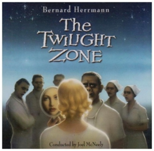 Bernard Herrmann – The Twilight Zone