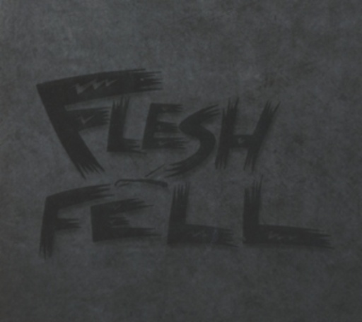 Flesh & Fell – Flesh & Fell