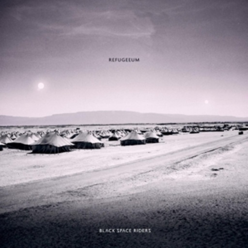 Black Space Riders – Refugeeum