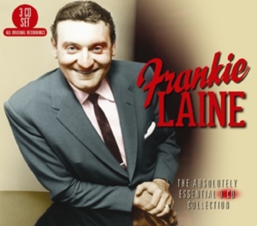 Frankie Laine – The Absolutely Essential