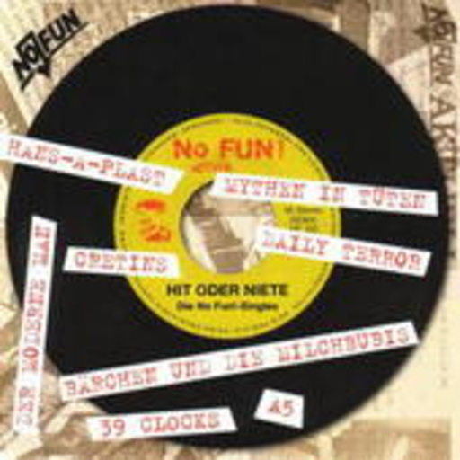Diverse – Hit oder Niete? - No Fun Singles 1980-1983