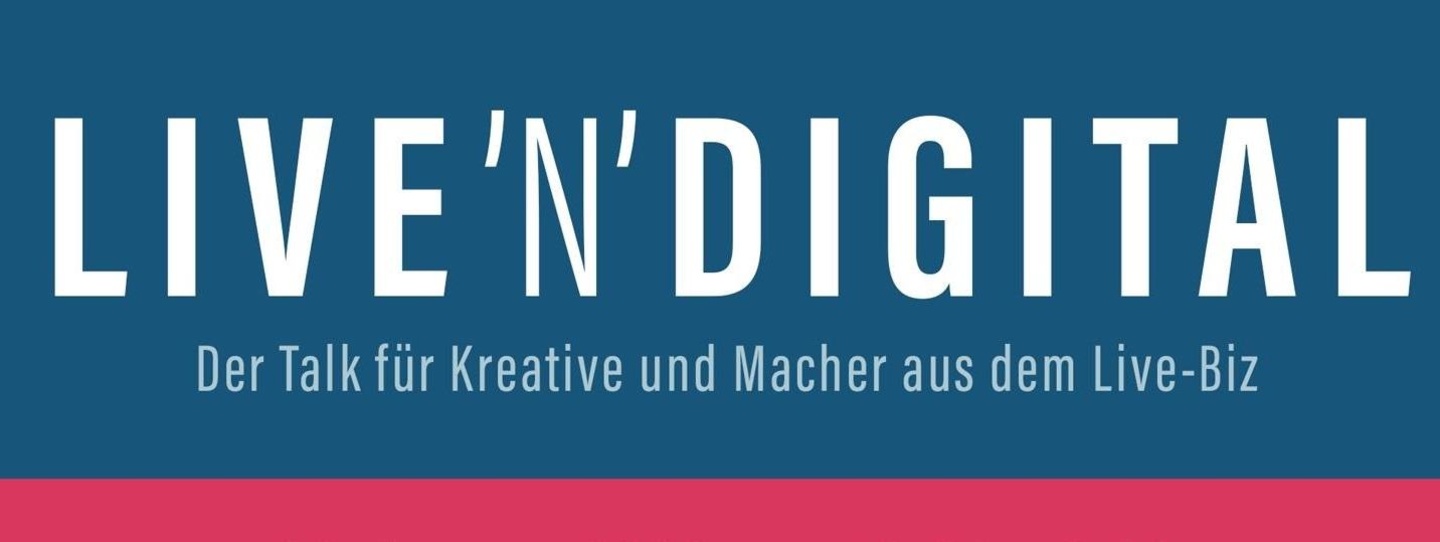 Verschoben auf den 15. März 2022: Live'n'Digital