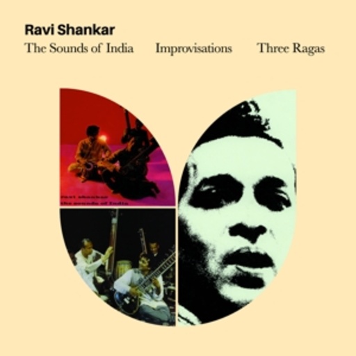 The Sounds Of India/Improvisations/Three Ragas