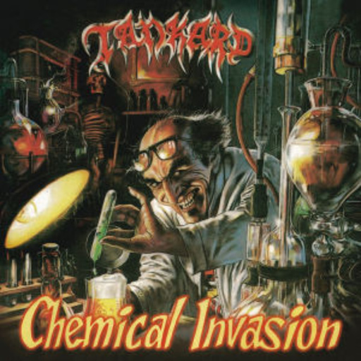 Tankard – Chemical Invasion