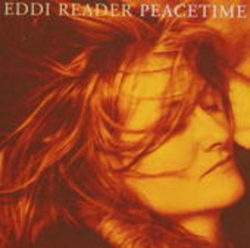 Eddie Reader – Peacetime