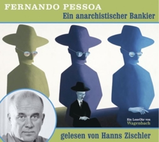 Hanns Zischler – Ein anarchistischer Bankier