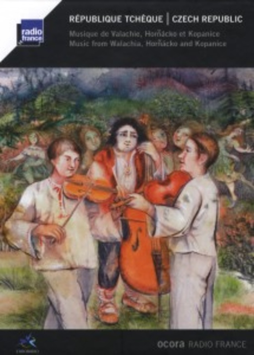Diverse – Czech Republic - Music From Walachia, Hornácko And Kopanice
