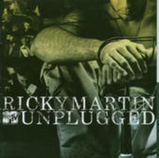 Ricky Martin – MTV Unplugged