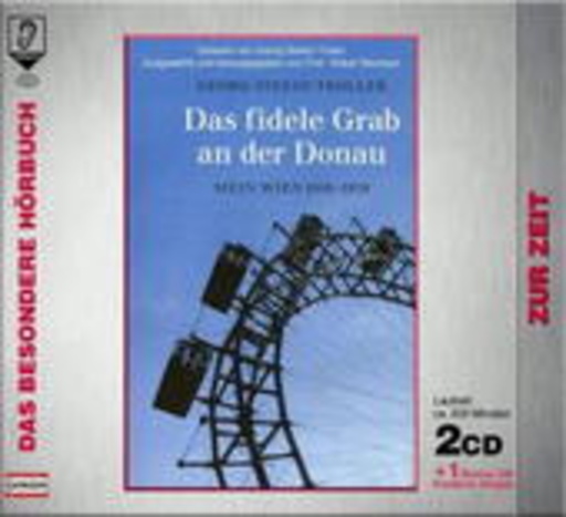 Georg Stefan Troller – Das fidele Grab an der Donau