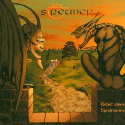 Die Streuner – Gebet eines Spielmanns