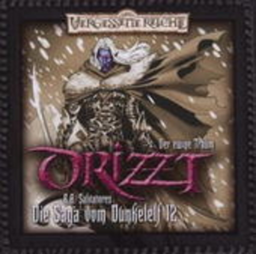 Tobias Meister – Drizzt - Die Saga vom Dunkelelf (12): Der ewige Traum
