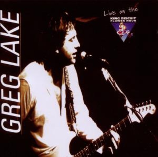 Greg Lake – Live On The King Biscuit Flower Hour