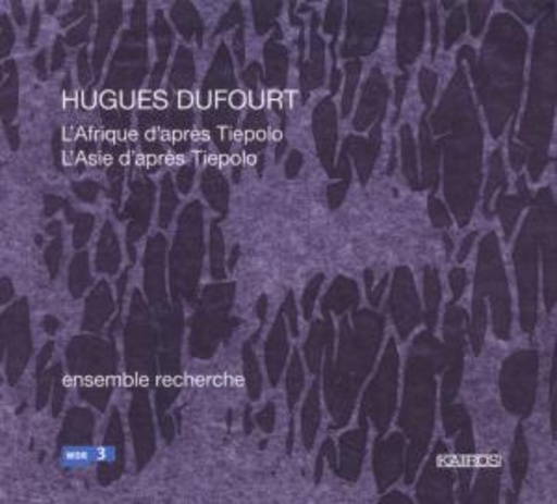 Ensemble Recherche – L' Afrique D'Après Tiepolo/L'Asie D'Après Tiepolo