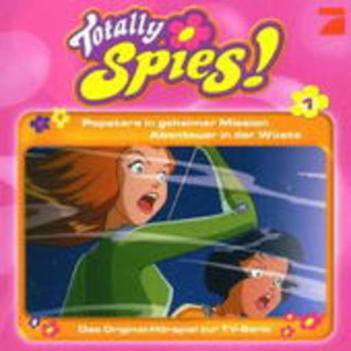 Totally Spies – Popstars in geheimer Mission/Abenteuer in der Wüste (Folge 1)