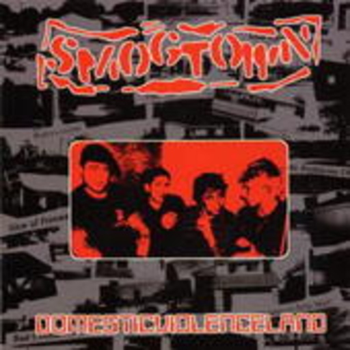 Smogtown – Domesticviolenceland