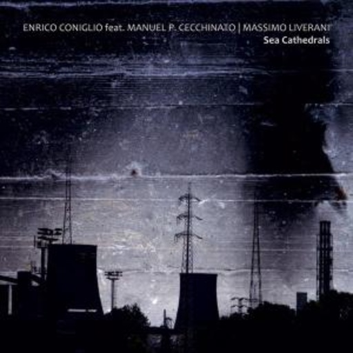 Enrico Coniglio – Sea Cathedris
